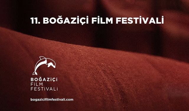 11. Boğaziçi Film Festivali'nde Heyecan Dorukta: Uluslararası Yarışma Filmleri Belli Oldu!